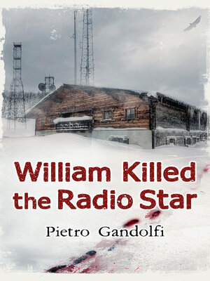 cover image of William Killed the Radio Star (Versione Italiana)